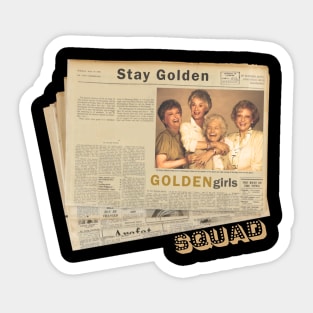 Stay Golden Squads Sticker